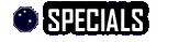Specials