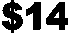 $14